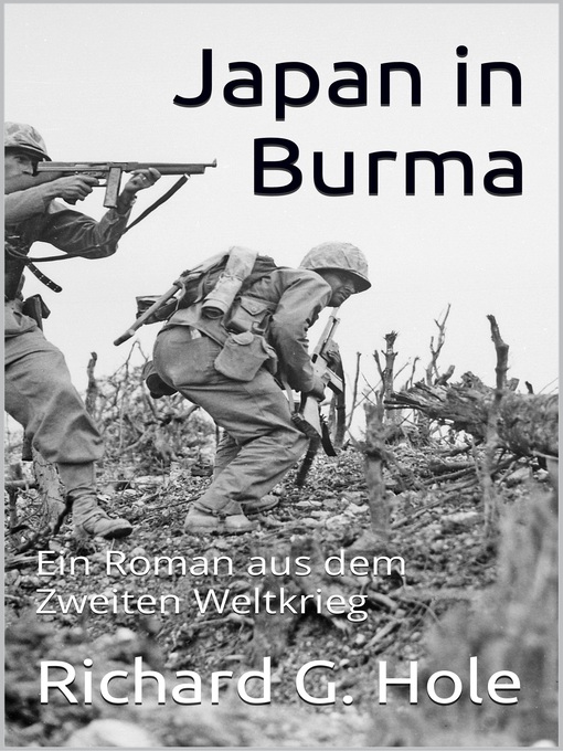 Title details for Japan in Burma by Richard G. Hole - Available